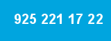 925 221 17 22